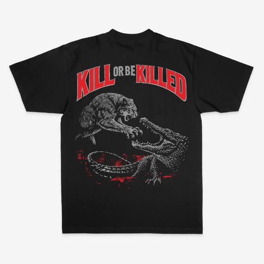 Kill or Be Killed Graphic Tee